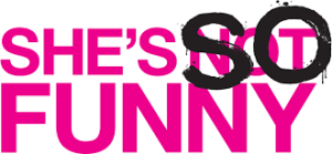 she's so funny show logo
