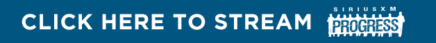 Click here to stream SiriusXM Progress
