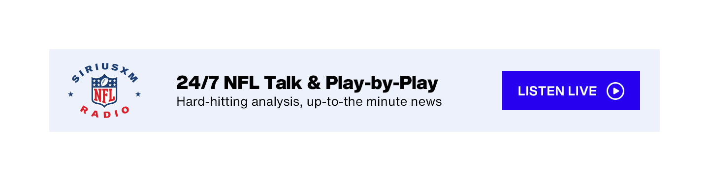 SiriusXM NFL Radio - 24/7 NFL Talk & Play-by-Play; Hard-hitting analysis, up-to-the-minute news - Listen Live button