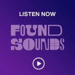 Listen Now Found Sounds on SiriusXM