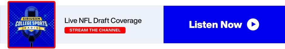 SiriusXM College Sports Radio - Live NFL Draft Coverage - Stream the Channel - Listen Now banner